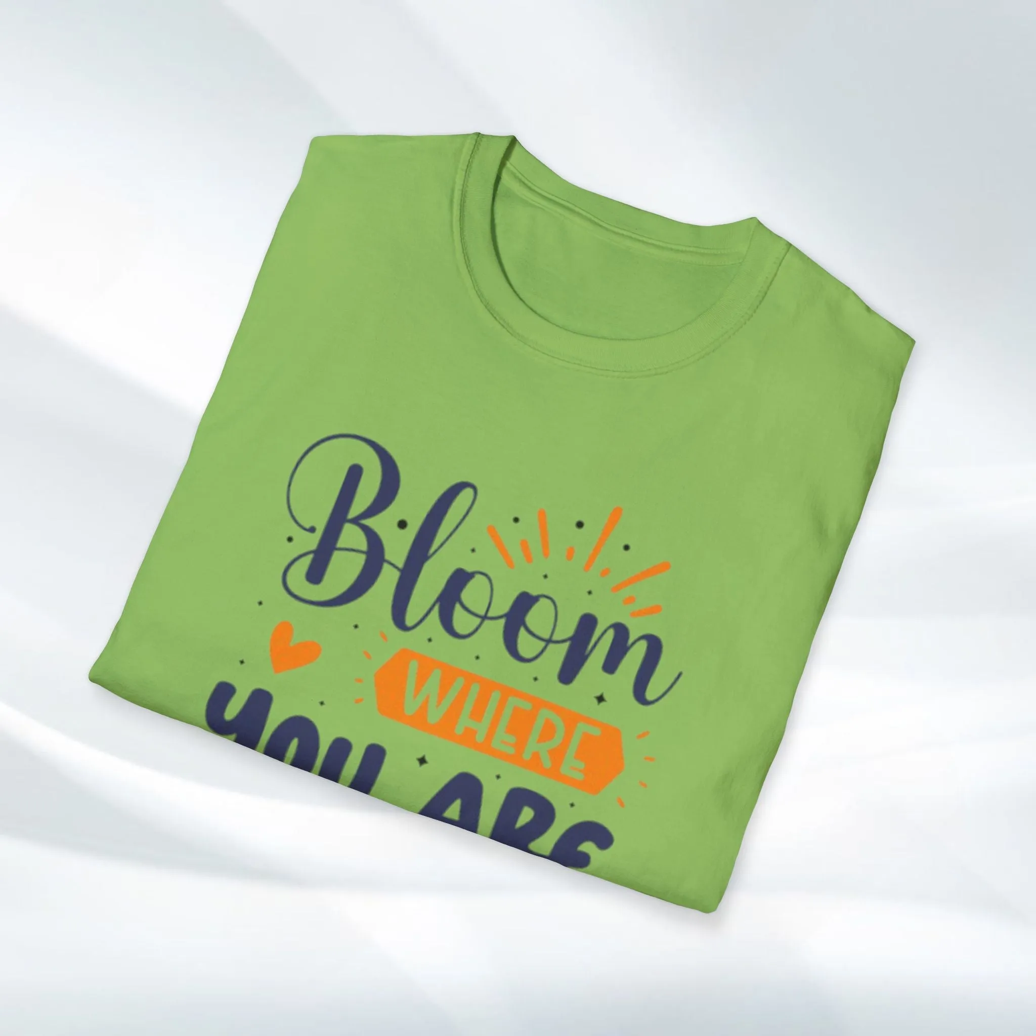 Inspirational Bloom T-Shirt - "Bloom Where You Are Planted"