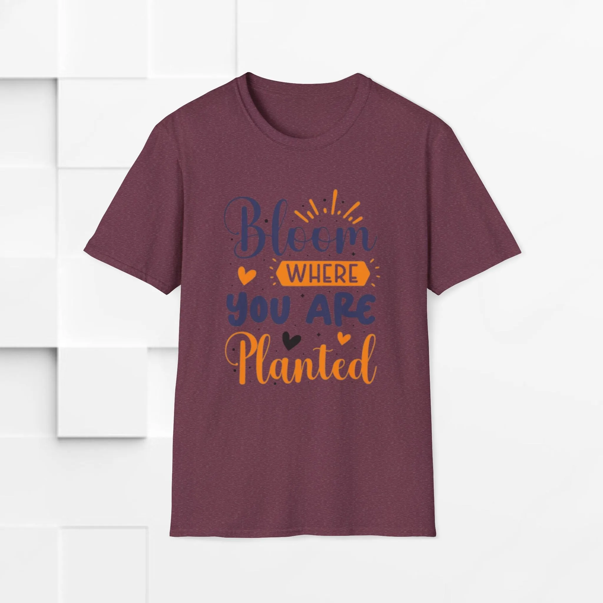 Inspirational Bloom T-Shirt - "Bloom Where You Are Planted"