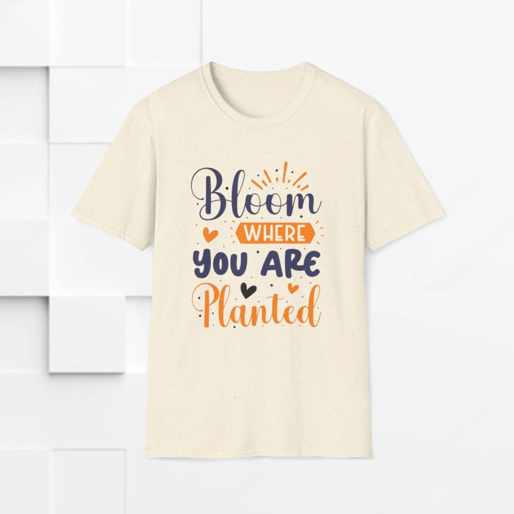 Inspirational Bloom T-Shirt - "Bloom Where You Are Planted"