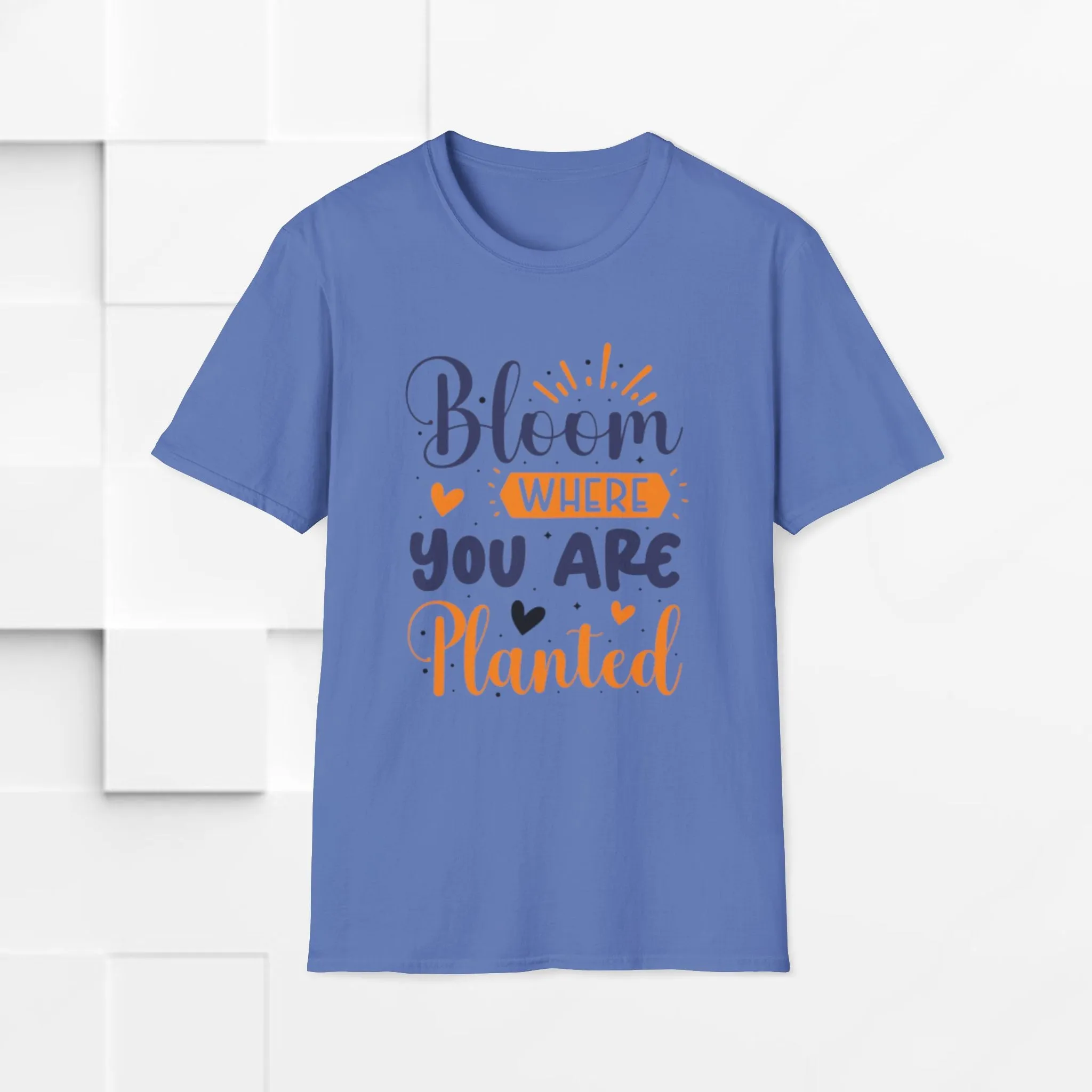 Inspirational Bloom T-Shirt - "Bloom Where You Are Planted"